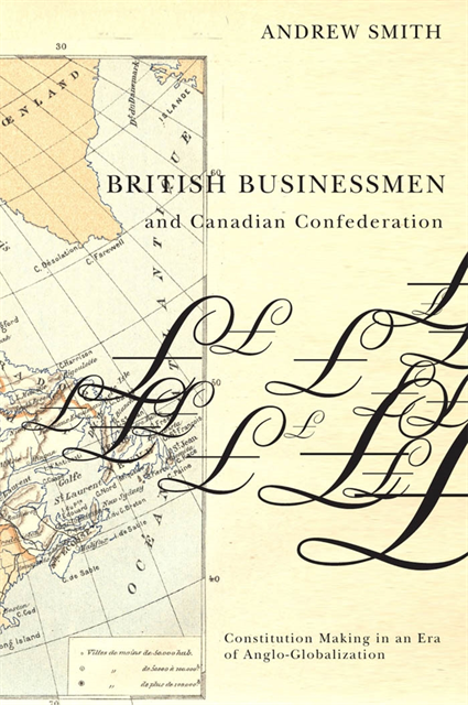 Andrew Smith - British Businessmen and Canadian Confederation, E-bok