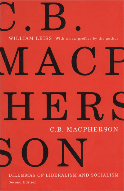 William Leiss - C.B. Macpherson, E-bok