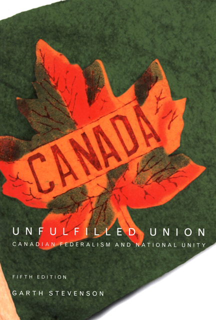 Garth Stevenson - Unfulfilled Union, 4th Edition, E-bok