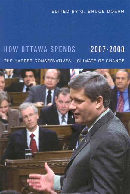 G. Bruce Doern - How Ottawa Spends, 2007-2008, E-bok