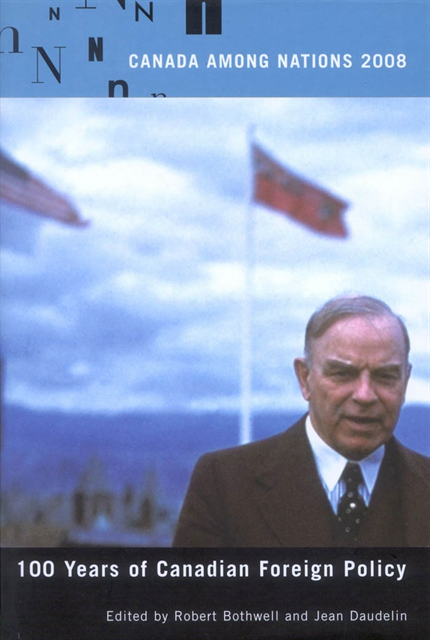 Jean Daudelin, Robert Bothwell - Canada Among Nations, 2008, E-bok