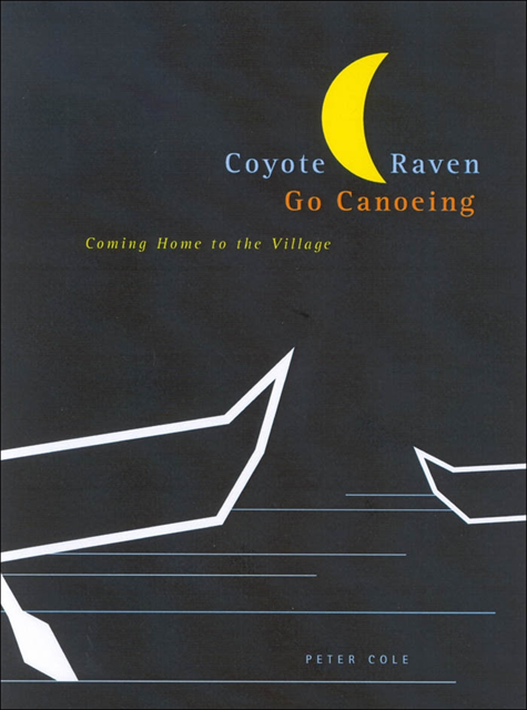 Peter Cole - Coyote and Raven Go Canoeing, E-bok