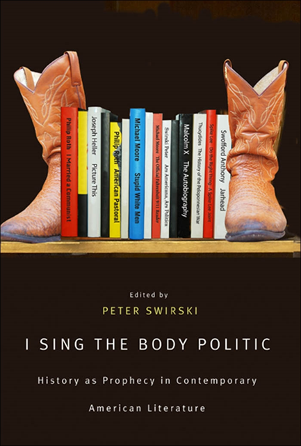 Peter Swirski - I Sing the Body Politic, E-bok