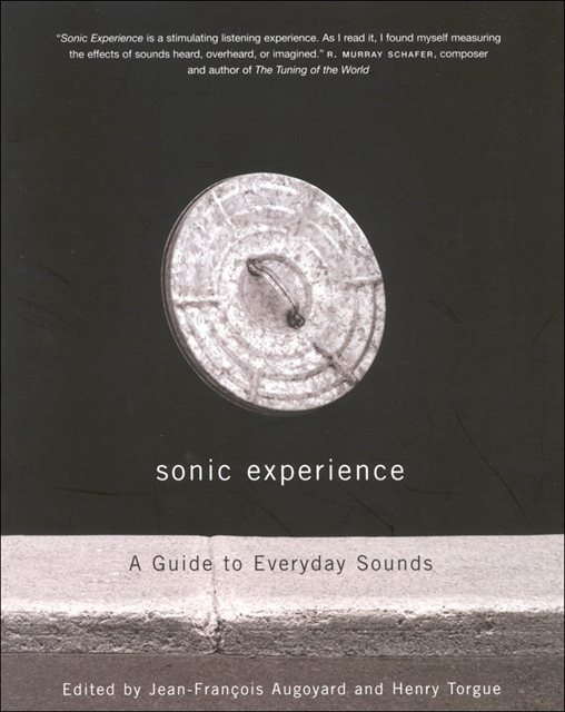 Henri Torgue, Jean-Francois Augoyard - Sonic Experience, E-bok