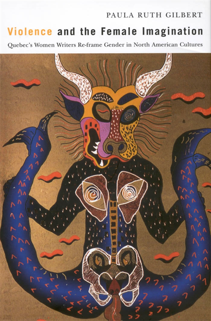 Paula Ruth Gilbert - Violence and the Female Imagination, E-bok