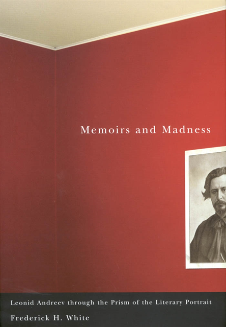 Frederick H. White - Memoirs and Madness, E-bok