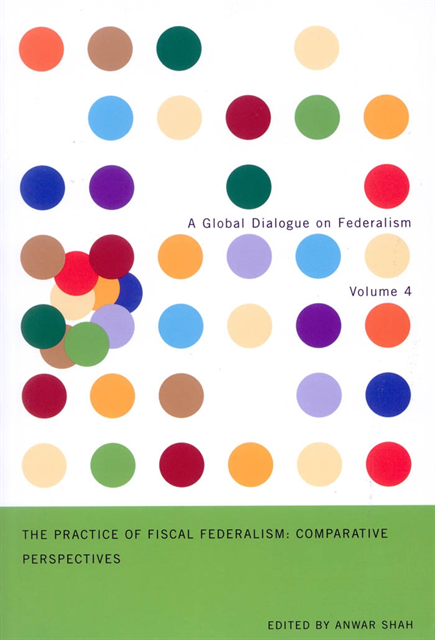Anwar Shah - Practice of Fiscal Federalism, E-bok
