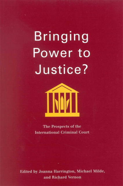Richard Vernon, Michael Milde, Joanna Harrington - Bringing Power to Justice?, E-bok