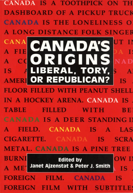 Janet Ajzenstat - Canada's Origins, E-bok