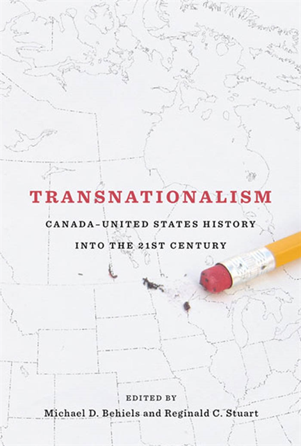 Reginald C. Stuart, Michael Behiels - Transnationalism, E-bok