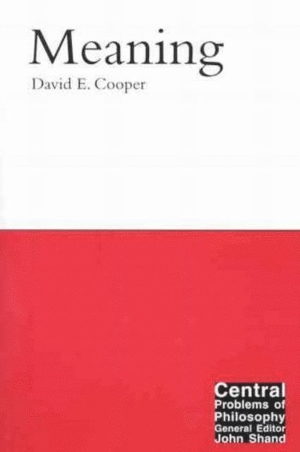 David E. Cooper - Meaning, E-bok