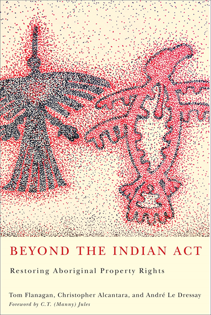 Andre Le Dressay, Christopher Alcantara, Tom Flanagan - Beyond the Indian Act, E-bok