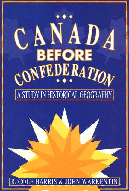 Cole Harris - Canada Before Confederation, E-bok