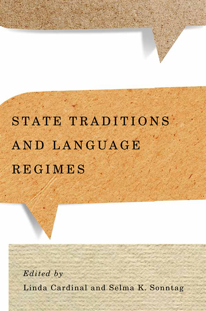 Selma K. Sonntag, Linda Cardinal - State Traditions and Language Regimes, E-bok