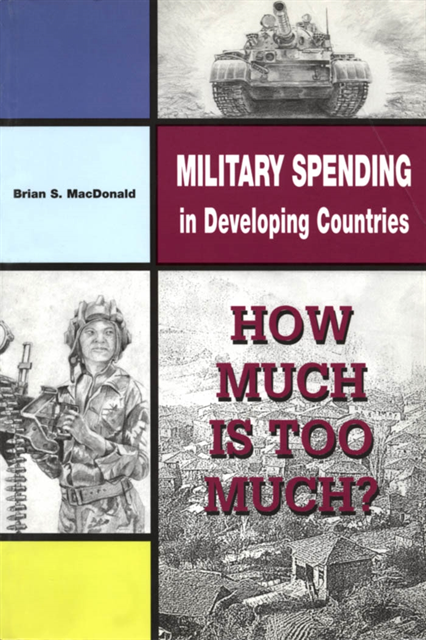 Brian MacDonald - Military Spending in Developing Countries, E-bok