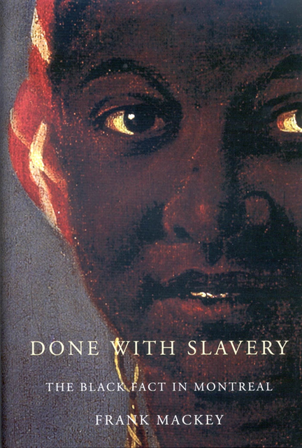 Frank Mackey - Done with Slavery, E-bok