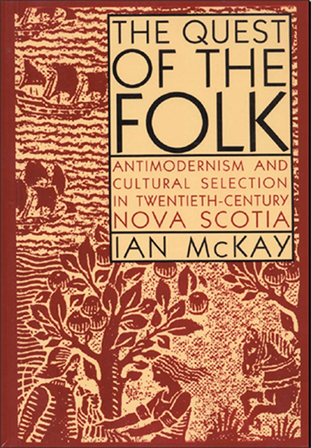 Ian McKay - Quest of the Folk, CLS Edition, E-bok
