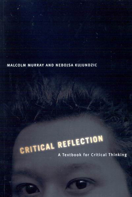 Nebojsa Kujundzic, Malcolm Murray - Critical Reflection, E-bok. Tillgänglighet: Lägg i varukorg