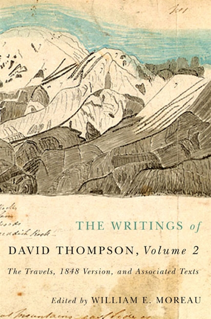 William E. Moreau - Writings of David Thompson, Volume 2, E-bok