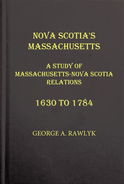 George A. Rawlyk - Nova Scotia's Massachusetts, E-bok
