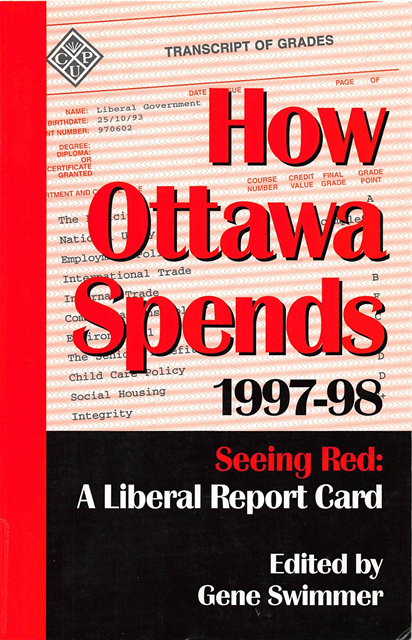 Gene Swimmer - How Ottawa Spends, 1997-1998, E-bok