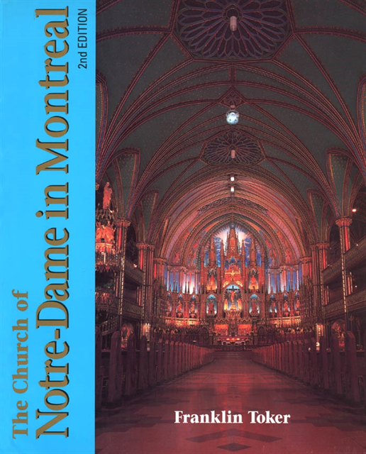 Franklin Toker - Church of Notre Dame in Montreal, E-bok