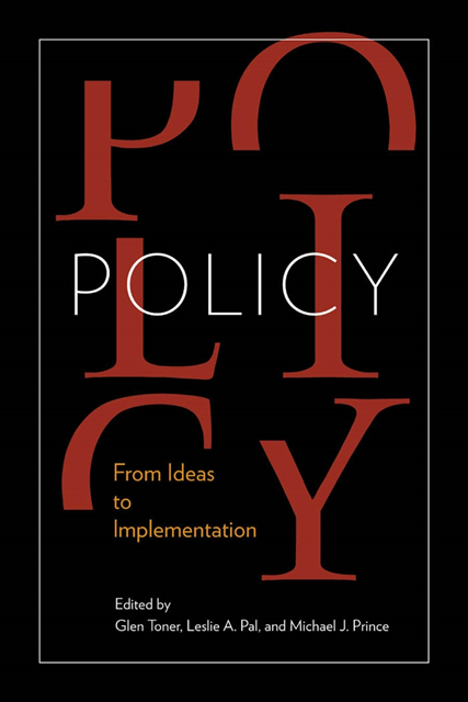 Michael Prince, Leslie A. Pal, Glen Toner - Policy, E-bok