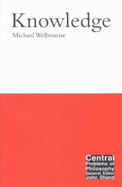 Michael Welbourne - Knowledge, E-bok