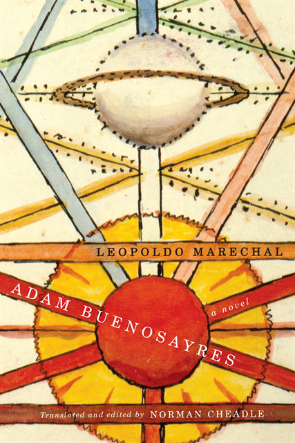 Leopoldo Marechal - Adam Buenosayres, E-bok