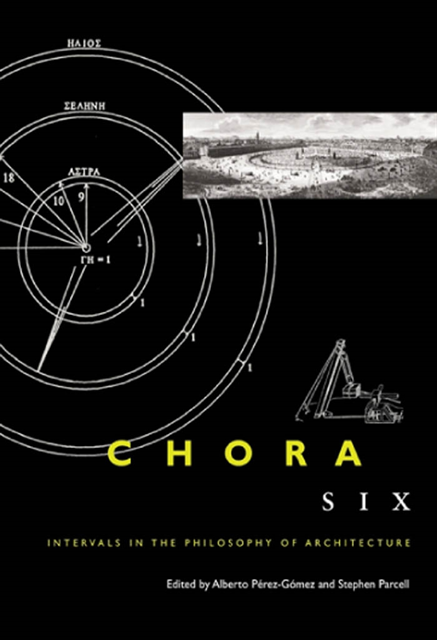 Stephen Parcell, Alberto Perez-Gomez - Chora 6, E-bok