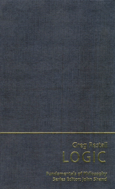 Greg Restall - Logic, E-bok