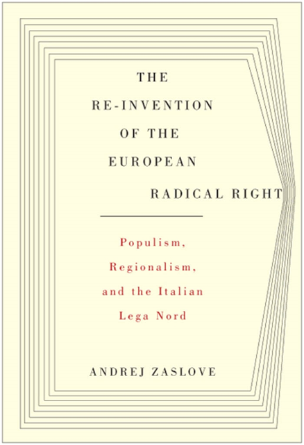Andrej Zaslove - Re-invention of the European Radical Right, E-bok