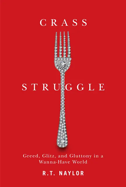 R.T. Naylor - Crass Struggle, E-bok. Tillgänglighet: Lägg i varukorg