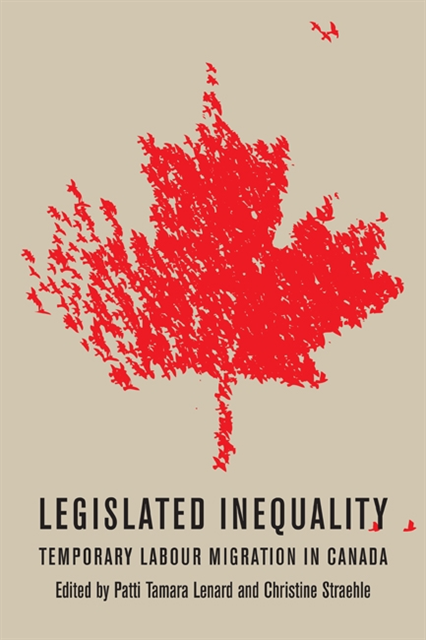 Christine Straehle, Patti Tamara Lenard - Legislated Inequality, E-bok