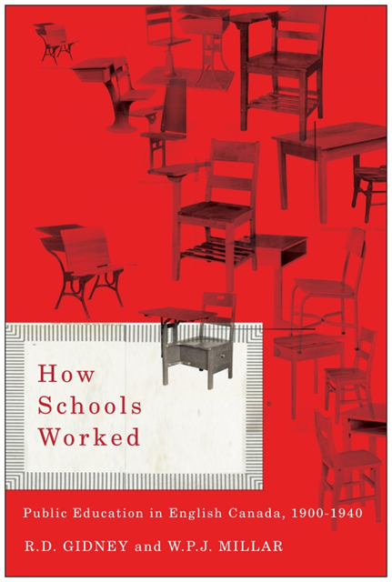 W.P.J. Millar, R.D. Gidney - How Schools Worked, E-bok