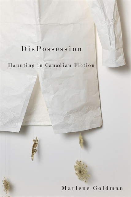 Marlene Goldman - DisPossession, E-bok