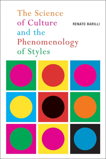 Renato Barilli - Science of Culture and the Phenomenology of Styles, E-bok. Tillgänglighet: Lägg i varukorg