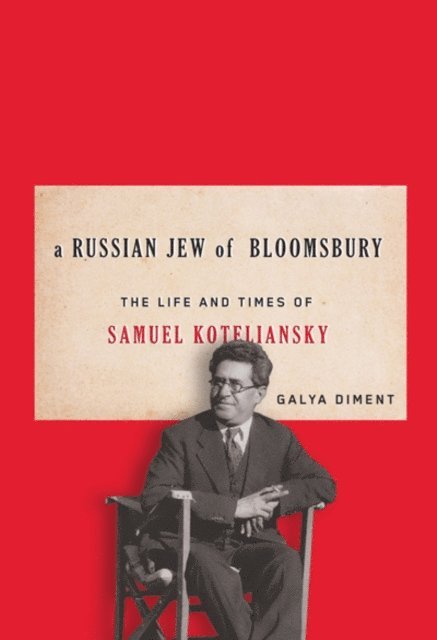 Galya Diment - Russian Jew of Bloomsbury, E-bok. Tillgänglighet: Lägg i varukorg