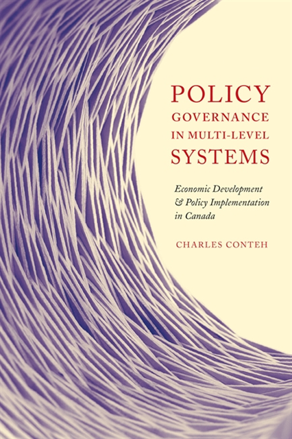 Charles Conteh - Policy Governance in Multi-level Systems, E-bok