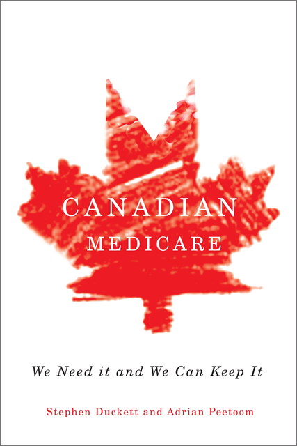 Adrian Peetoom, Stephen Duckett - Canadian Medicare, E-bok