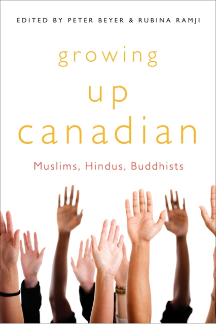 Rubina Ramji, Peter Beyer - Growing Up Canadian, E-bok