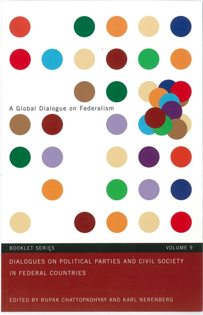 Rupak Chattopadhyay - Dialogues on Political Parties and Civil Society in Federal Countries, E-bok