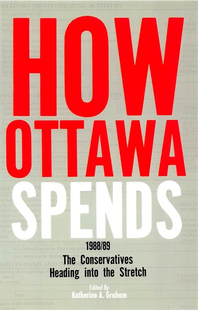 Katherine A.H. Graham - How Ottawa Spends, 1988-1989, E-bok