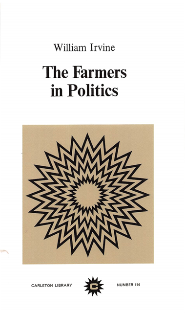 William Irvine - Farmers in Politics, E-bok