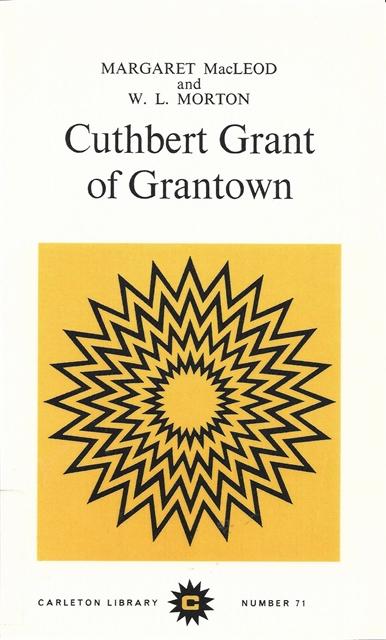 0 Morton, Margaret MacLeod - Cuthbert Grant of Grantown, E-bok
