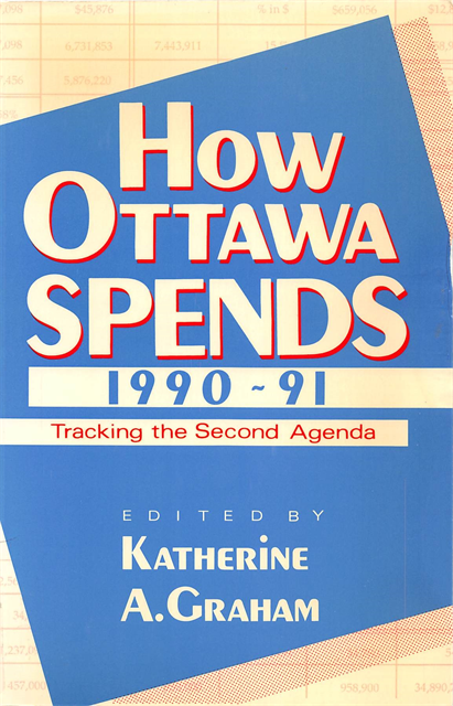 Katherine A.H. Graham - How Ottawa Spends, 1990-1991, E-bok