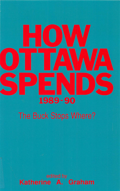 Katherine A.H. Graham - How Ottawa Spends, 1989-1990, E-bok
