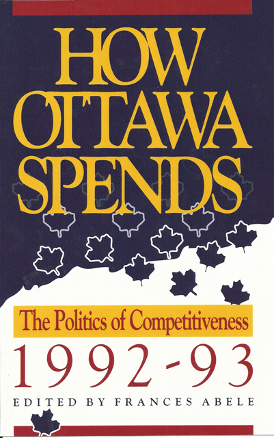 Frances Abele - How Ottawa Spends, 1992-1993, E-bok