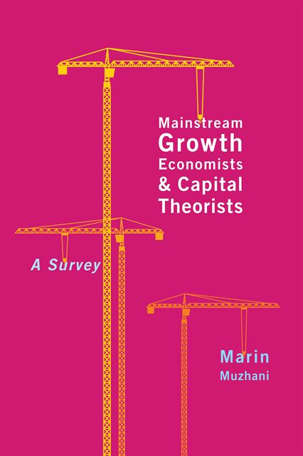 Marin Muzhani - Mainstream Growth Economists and Capital Theorists, E-bok
