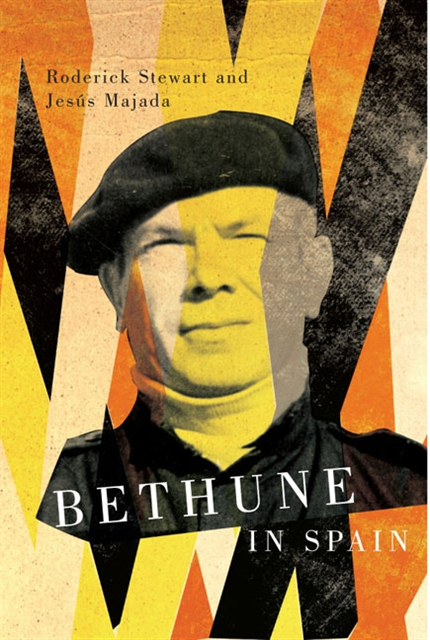 Jesus Majada, Roderick Stewart - Bethune in Spain, E-bok